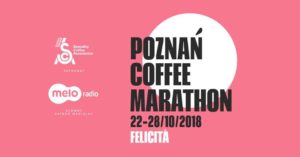 Felicità. Poznań Coffee Marathon