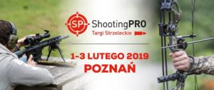 Targi Strzeleckie ShootingPRO @ Międzynarodowe Targi Poznańskie