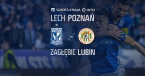 Lech Poznań - Zagłębie Lubin @ Stadion Miejski
