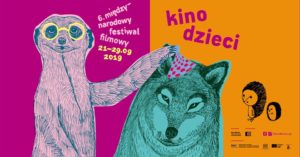 6. Międzynarodowy Festiwal Filmowy Kino Dzieci w Kinie Muza! @ Kino Muza w Poznaniu