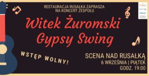 Koncert nad Rusałką - Witek Żuromski Gypsy Swing @ Rusałka Poznań