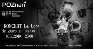 La Luna - koncert dobrej energii @ Św. Marcin 75