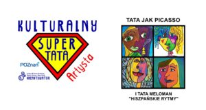 Kulturalny SuperTata Artysta - Picasso i hiszpańska muzyka @ PIES andaluzyjski