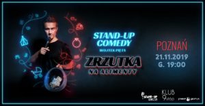 Stand-up Poznań: Wojtek Pięta "Zrzutka na alimenty" @ Klub 9stóp