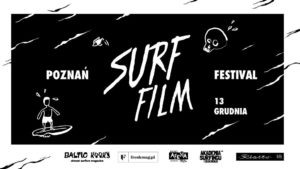 Poznań Surf Film Festival 2 @ Kino Rialto