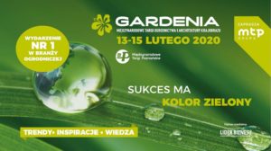 Gardenia 2020 @ Międzynarodowe Targi Poznańskie