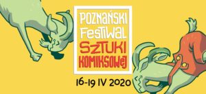 Poznański Festiwal Sztuki Komiksowej @ NOVA. Czytelnia Komiksów i Gazet - Biblioteka Uniwersytecka w Poznaniu