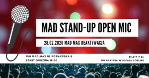 Mad Stand-up - Open Mic @ MAD MAX 2019 reaktywacja