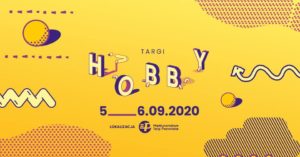 Targi HOBBY 2020 @ Międzynarodowe Targi Poznańskie