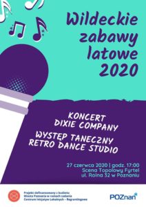 Wildeckie Zabawy Latowe 2020 @ Topolowy Fyrtel, ul. Rolna 32