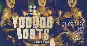 Voodoo Roots Is Back! Vol.7 @ KontenerART