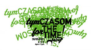 TYM CZASOM / FOR THE TIME BEING! @ Ogród Szeląg Garden