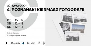 4. Poznański Kiermasz Fotografii @ Galeria Centrala