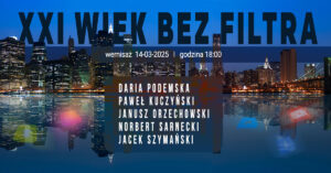 XXI WIEK BEZ FILTRA – manifest artystycznej szczerości w Poznaniu @ V.A. Gallery Poland