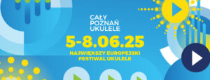 Cały Poznań Ukulele 2025 @ Poznań