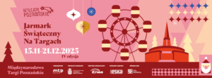 Jarmark Świąteczny na Targach @ Międzynarodowe Targi Poznańskie