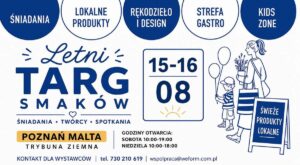 Letni Targ Smaków nad Maltą w Poznaniu